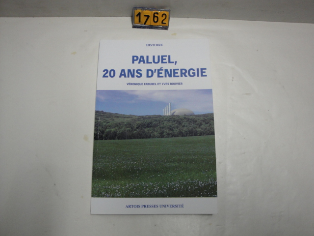  Collection ASPEG, pièce numéro 1762 : Paluel 20 ans d'énergie