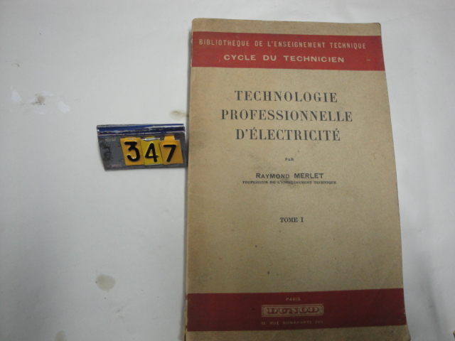  Collection ASPEG, pièce numéro 347 : Livre Technologie professionnelle d'électricité
