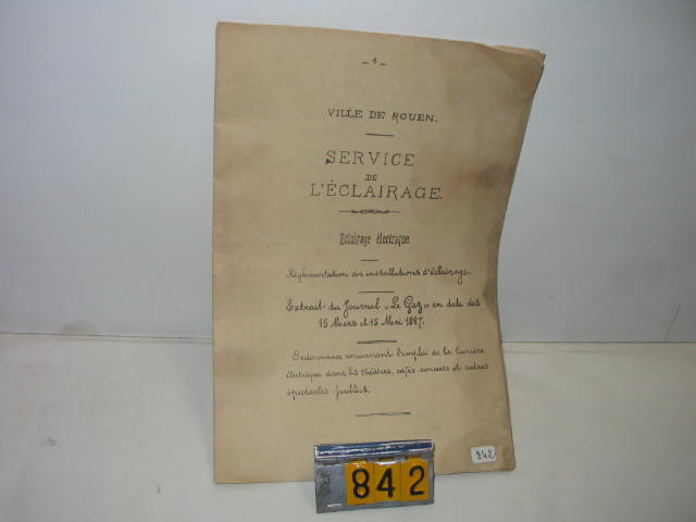  Collection ASPEG, pièce numéro 842 : Eclairage ville de Rouen