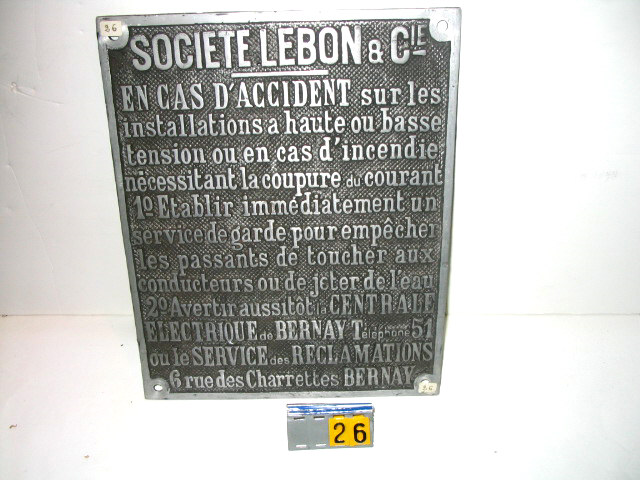 Collection ASPEG, pièce numéro 26 : Plaque de consigne d'exploitation Cie LEBON